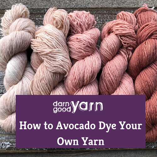 How to Avocado Dye Your Own Yarn